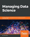Managing Data Science by Kirill Dubovikov