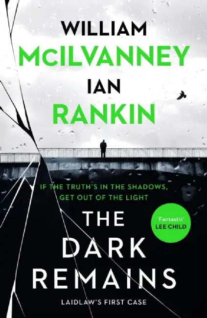 The Dark Remains by Ian Rankin