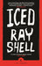 Iced by Ray Shell