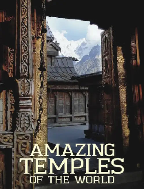 Amazing Temples of the World by Michael Kerrigan
