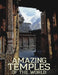 Amazing Temples of the World by Michael Kerrigan