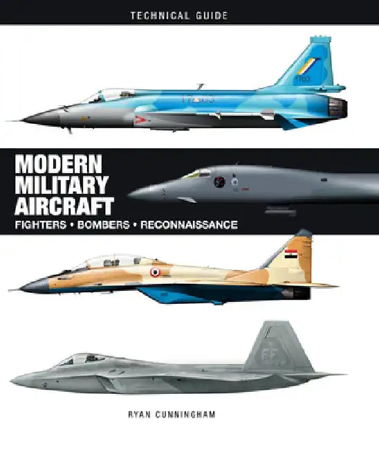 Modern Military Aircraft by Ryan Cunningham
