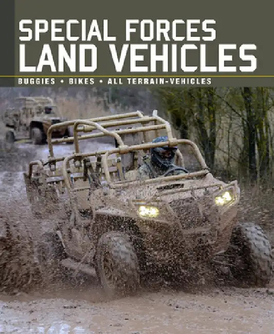 Special Forces Land Vehicles by Alexander Stilwell