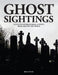 Ghost Sightings by Brian Innes