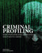 Criminal Profiling: How Psychological Profiling Helps Solve True Crimes by Brian Innes, Lucy Doncaster