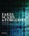 Fakes, Scams & Forgeries: From Art to Cryptocurrency by Brian Innes