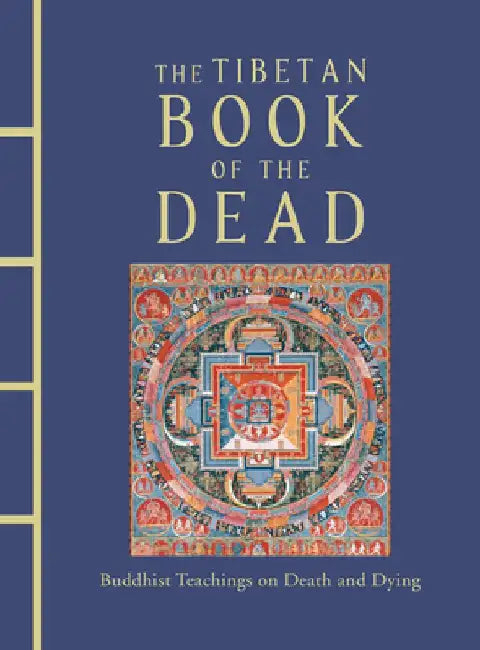 The Tibetan Book of the Dead by Karma Lingpa