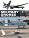 Military Drones: Unmanned Aerial Vehicles (Uav) by Alexander Stilwell