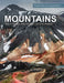 Mountains: Great Peaks and Ranges of the World by Chris McNab