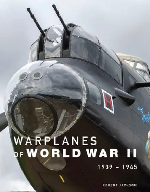 Warplanes of World War II: 1939-1945 by Robert Jackson