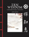 Zen Wisdom: Classic Buddhist Teachings to Calm the Mind by Abbie Headon