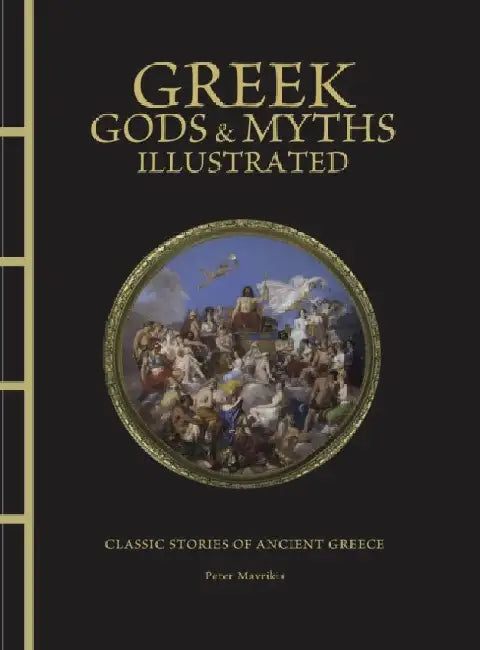 Greek Gods & Myths Illustrated 