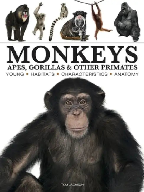 Monkeys by Tom Jackson