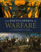 The Encyclopedia of Warfare by Dennis Showalter