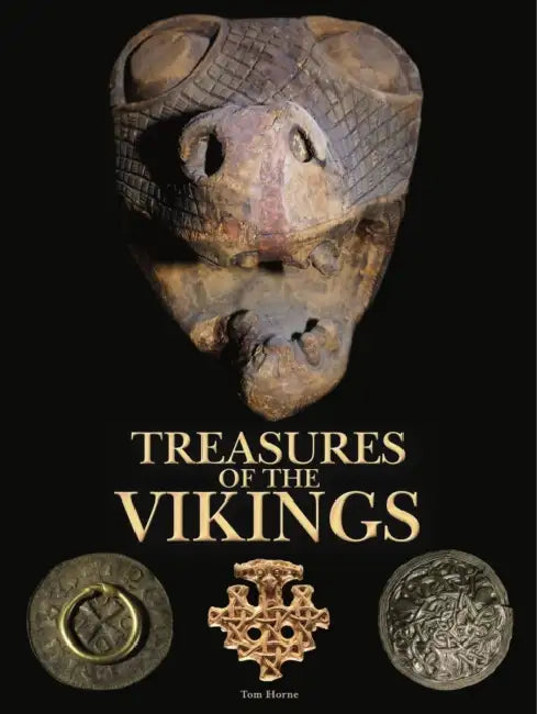 Treasures of the Vikings by Tom Horne