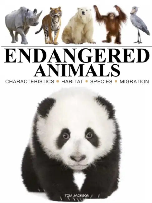 Endangered Animals by Tom Jackson