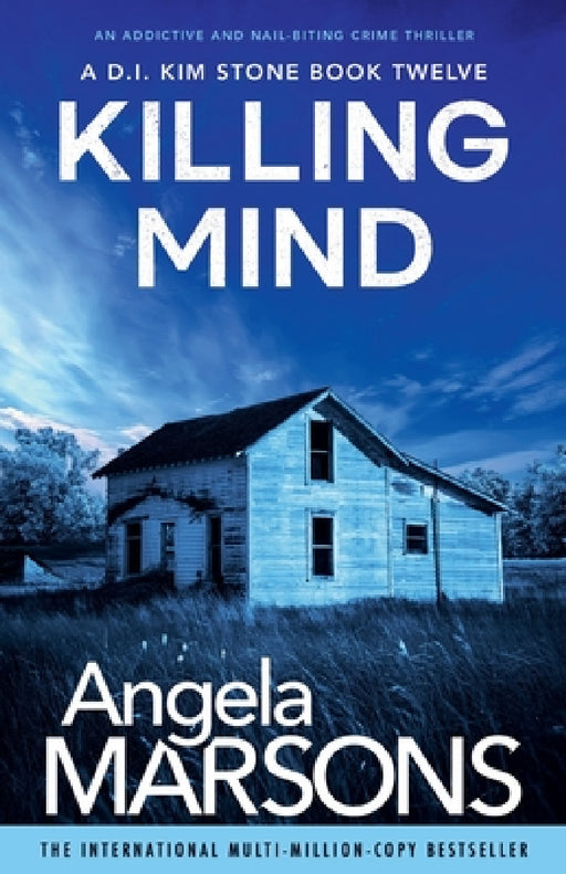 Killing Mind: An addictive and nail-biting crime thriller by Angela Marsons