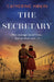 The Secretary: A heartbreaking and gripping World War 2 historical novel by Catherine Hokin