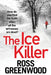 The Ice Killer by Ross Greenwood