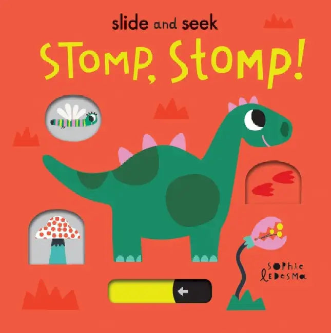 Stomp, Stomp! by Isabel Otter
