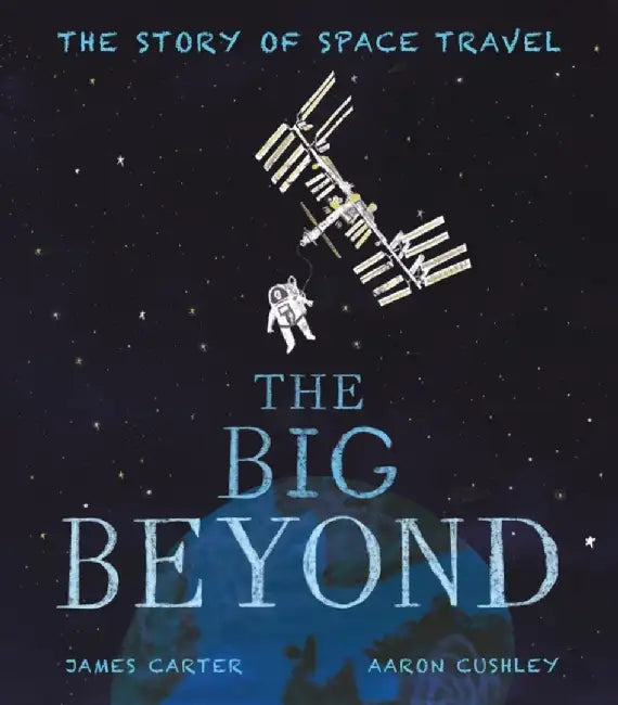 The Big Beyond by James Carter