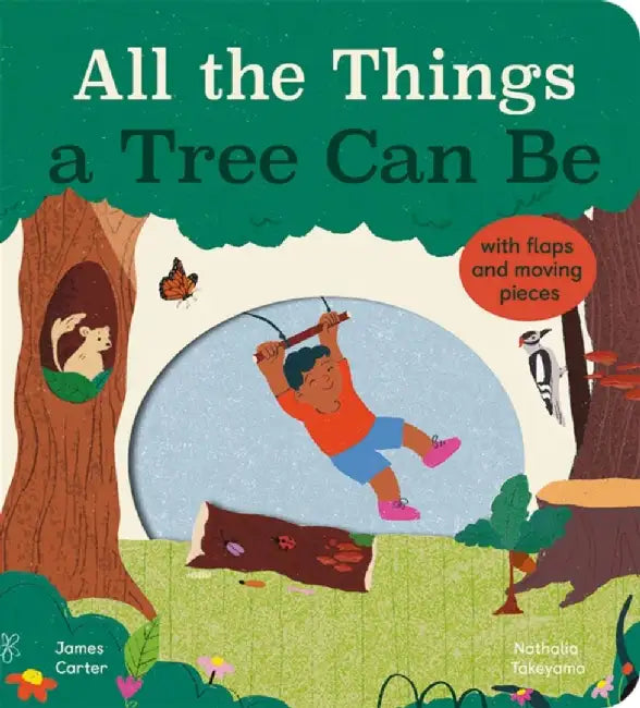 All the Things a Tree Can Be by James Carter