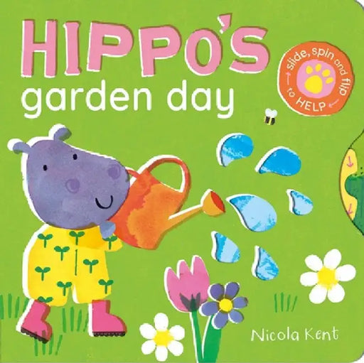 Hippo's Garden Day by Nicola Kent