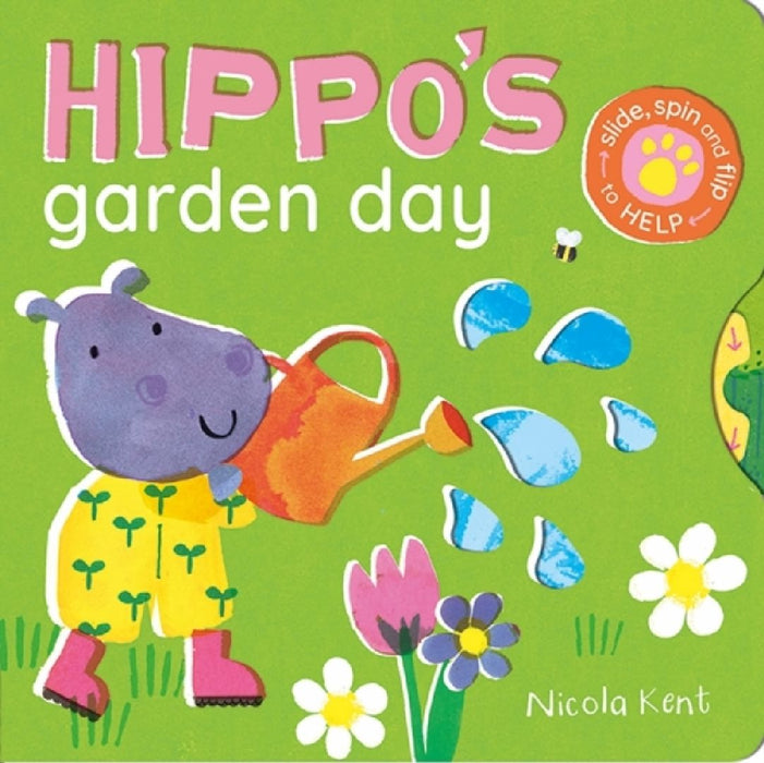 Hippo's Garden Day by Nicola Kent