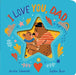 I Love You, Dad by Nicola Edwards
