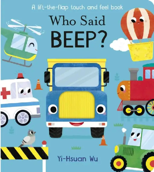 Who Said Beep? by Becky Davies