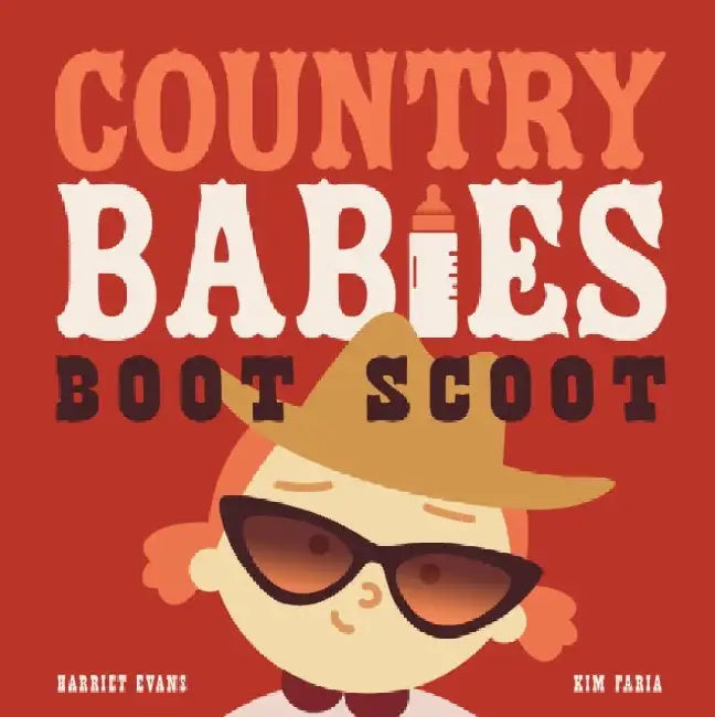 Country Babies Boot Scoot by Harriet Evans