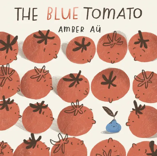 The Blue Tomato by Amber Au