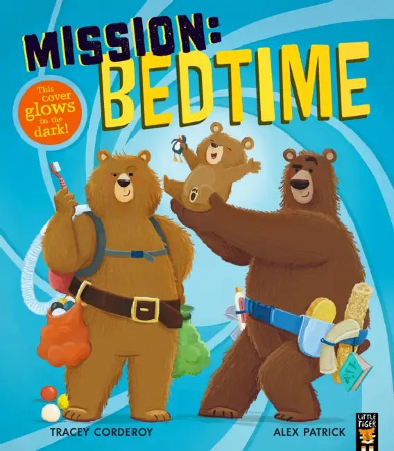 Mission: Bedtime by Tracey Corderoy