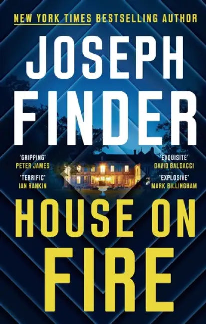 House On Fire by Joseph Finder