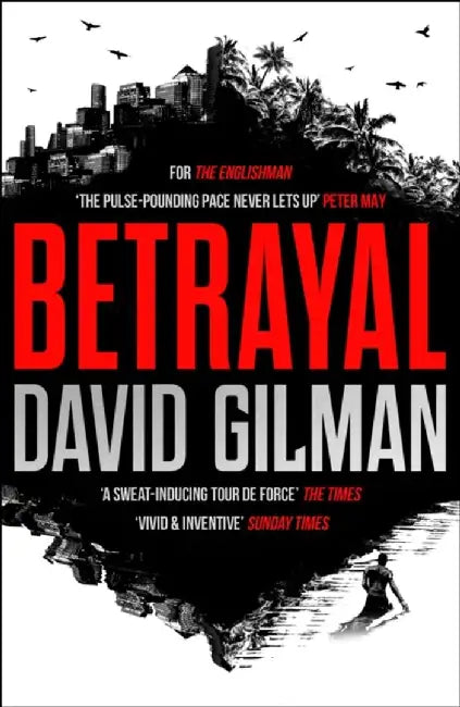 Betrayal by David Gilman