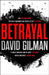 Betrayal by David Gilman
