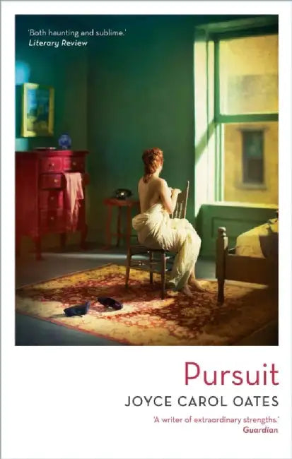 Pursuit by Joyce Carol Oates
