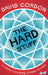 The Hard Stuff by David Gordon