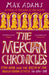 The Mercian Chronicles: King Offa and the Birth of the Anglo-Saxon State, AD 630–918 by Max Adams