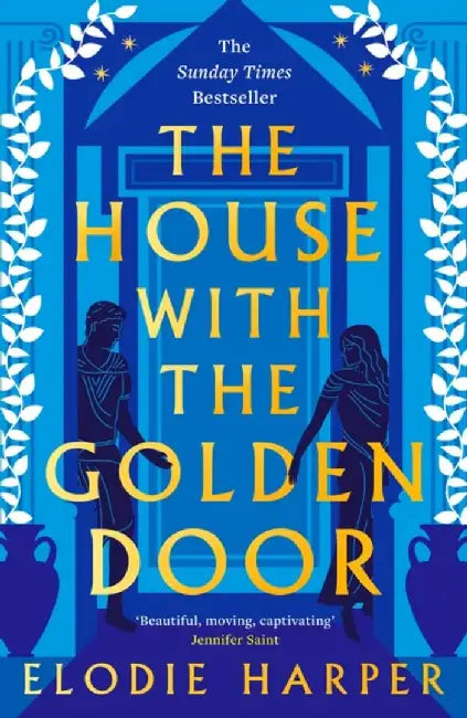 The House With the Golden Door by Elodie Harper