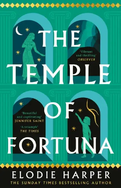 The Temple of Fortuna by Elodie Harper