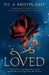 Loved by P.C. Cast