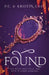 Found by P.C. Cast