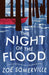 The Night of the Flood by Zoe Somerville