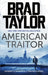 American Traitor by Brad Taylor