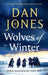 Wolves of Winter by Dan Jones