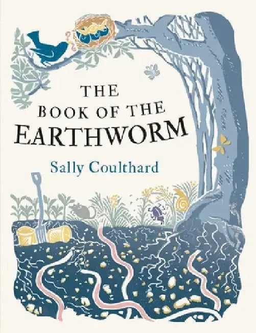 The Book of the Earthworm by Sally Coulthard