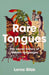 Rare Tongues: The Secret Stories of Hidden Languages by BPP Learning Media