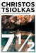 7 ½ by Christos Tsiolkas