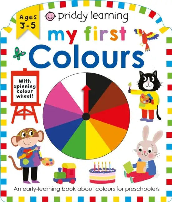 Priddy Learning: My First Colours by Priddy Books